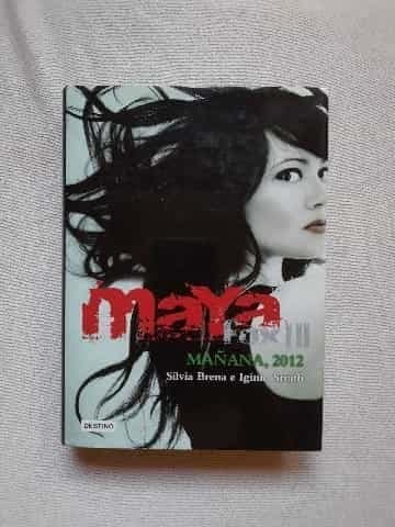 Maya Fox III mañana, 2012