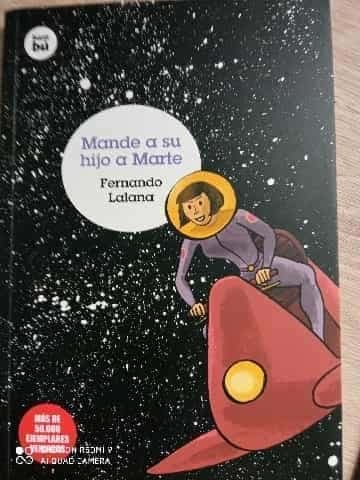 Mande A Su Hijo A Marte