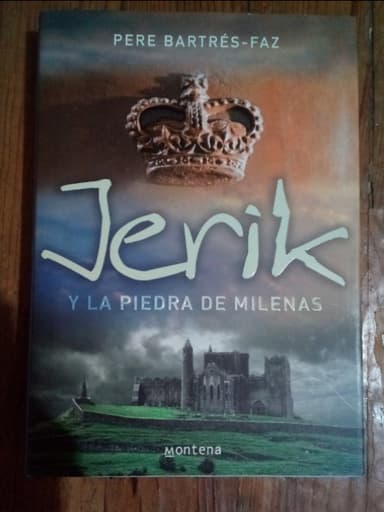 Jerik y la piedra de milenas/ Jerik And The Milenas Stone