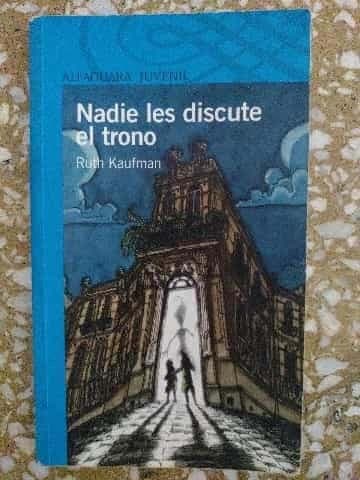 Nadie les discute el trono