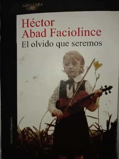 El olvido que seremos
