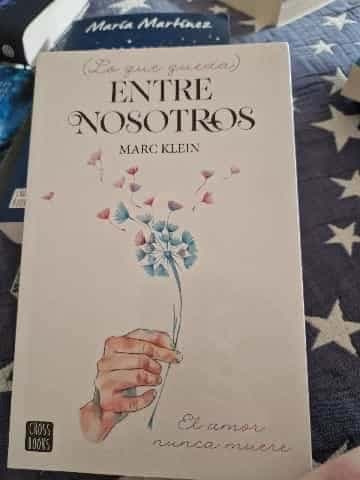 (Lo que queda) Entre nosotros