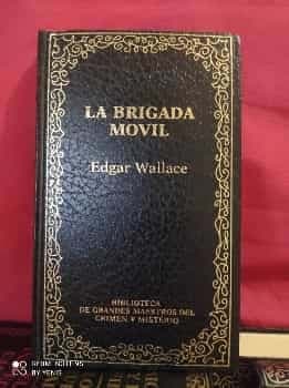 La Brigada móvil