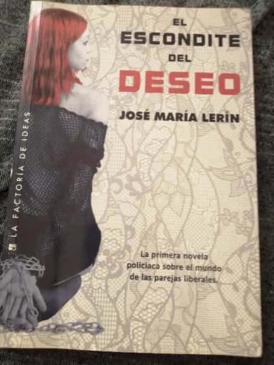 El escondite del deseo