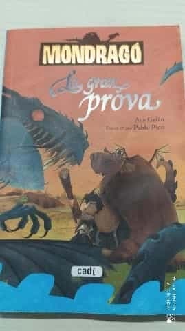 Mondragó. La gran prova. Llibre 1