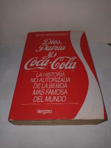 Dios, Patria y Coca Cola