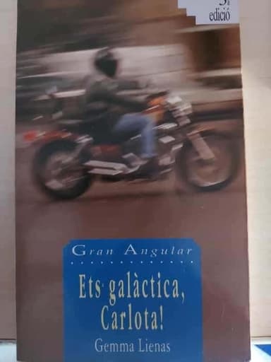 Ets galàctica, Carlota!