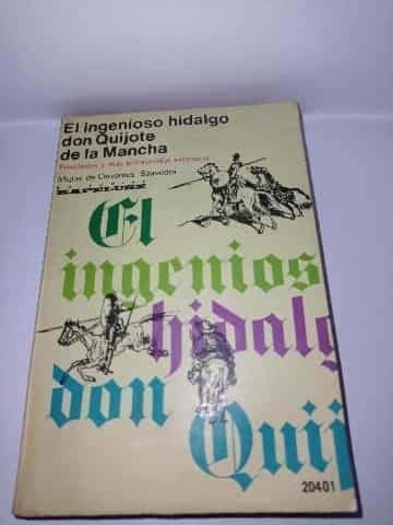 El ingenioso hidalgo don Quijote de la Mancha