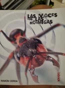 Las voces de las hormigas