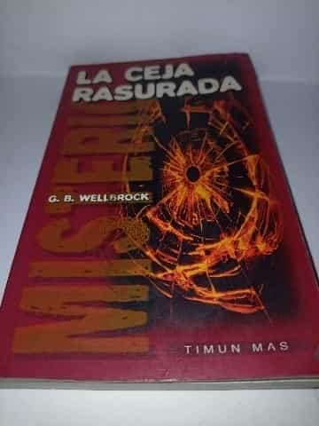 Ceja Rasurada, La