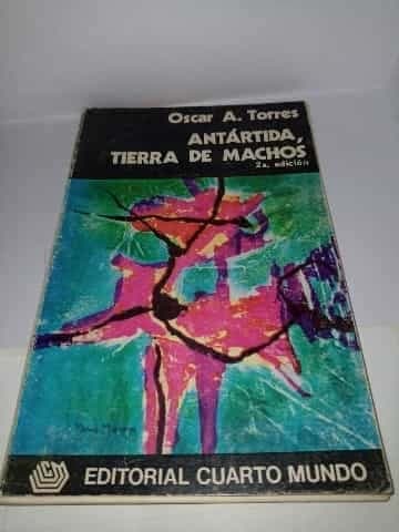 Antártida tierra de machos