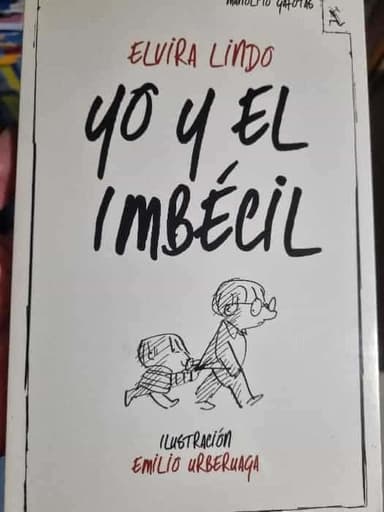 Yo y el Imbécil