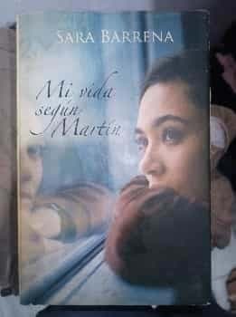 Mi vida según Martín