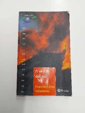 A orillas del mal