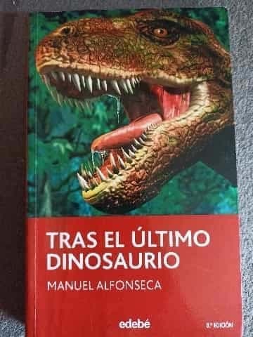 Tras el último dinosaurio