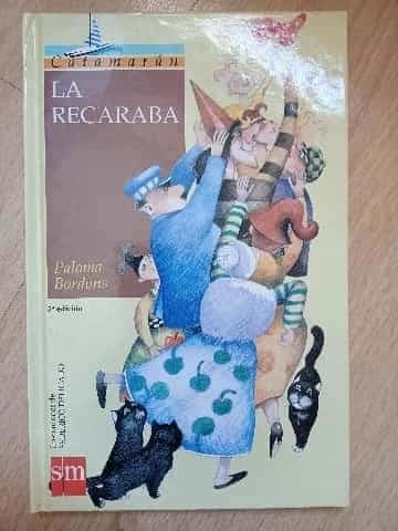 La Recaraba