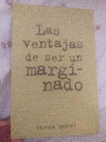 Las ventajas de ser un marginado