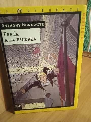 Espía a la fuerza