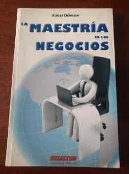 La maestria de los negocios  The masters of business