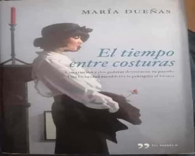 El tiempo entre costuras