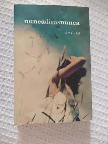 Nunca digas nunca