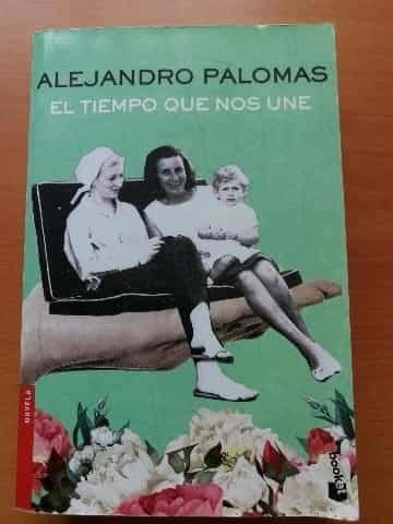 El tiempo que nos une