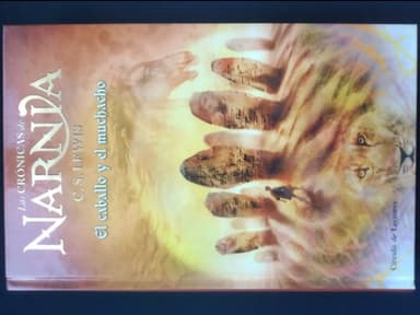 Las crónicas de NARNIA: El caballo y el muchacho