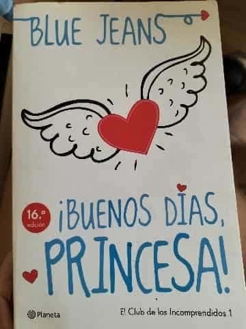¡Buenos días princesa!