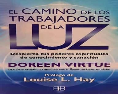 El camino de los trabajadores de la luz