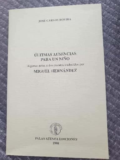 Ultimas ausencias para un niño