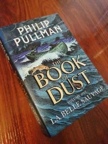 The book of dust volume one La Belle Sauvage
