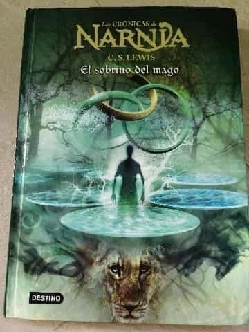 Las cronicas de Narnia: El sobrino del mago