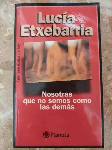 Nosotras que no somos como las demas