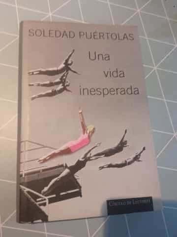 Una vida inesperada