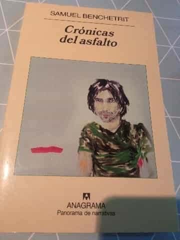 Crónicas del asfalto
