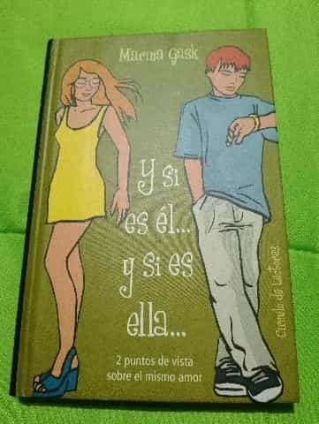 Y si es el...y si es ella...