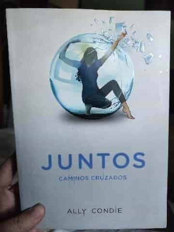 Juntos: Caminos cruzados