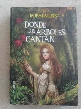 Donde los árboles cantan