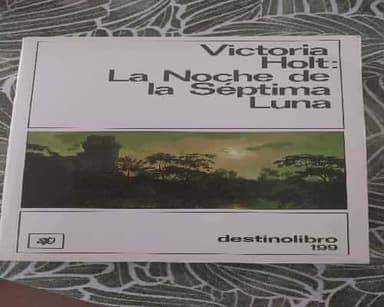 La Noche de la Séptima Luna (Destinolibro, 199)