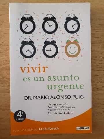Vivir es un asunto urgente
