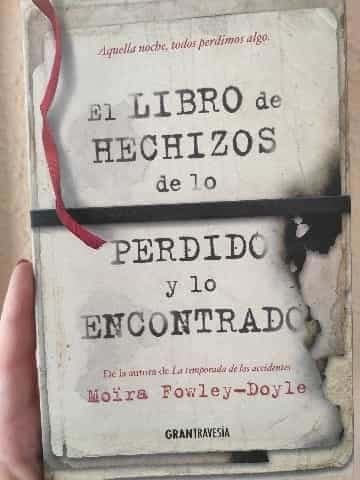 El libro de los hechizos de lo perdido y lo encontrado