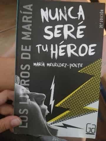 Nunca seré tu héroe