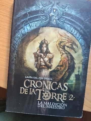 Crónicas de la torre. La maldición del maestro