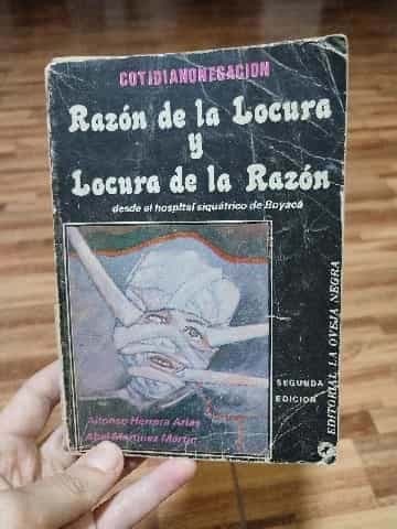 Razón de la locura y locura de la razón 