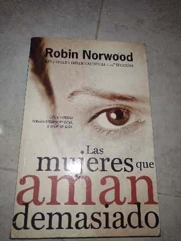 Las mujeres que aman demasiado