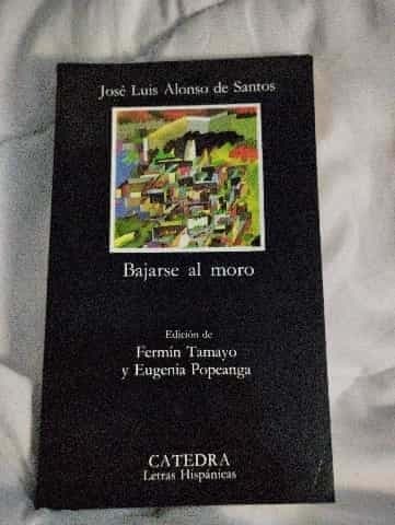 Bajarse al moro