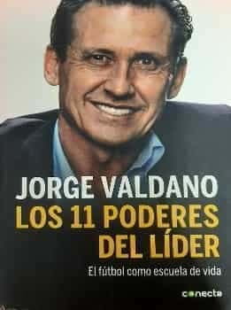 Los once poderes del lider : el futbol como escuela de vida
