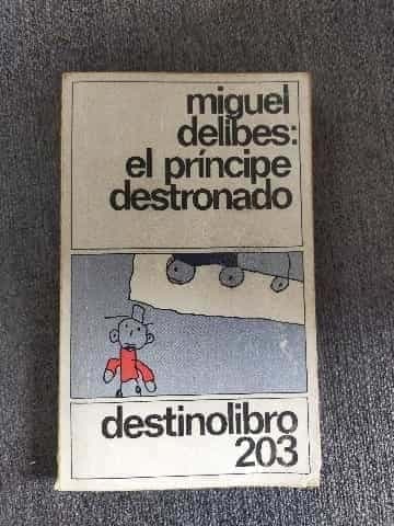 El principe destronado