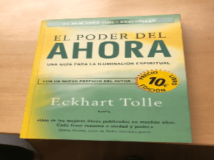 El poder del ahora : un camino hacia la realización espiritual