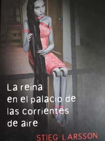La reina en el palacio de las corrientes de aire